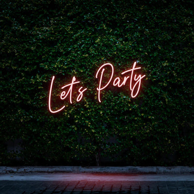 LET'S PARTY - LED NEON SIGN - Neon Guys